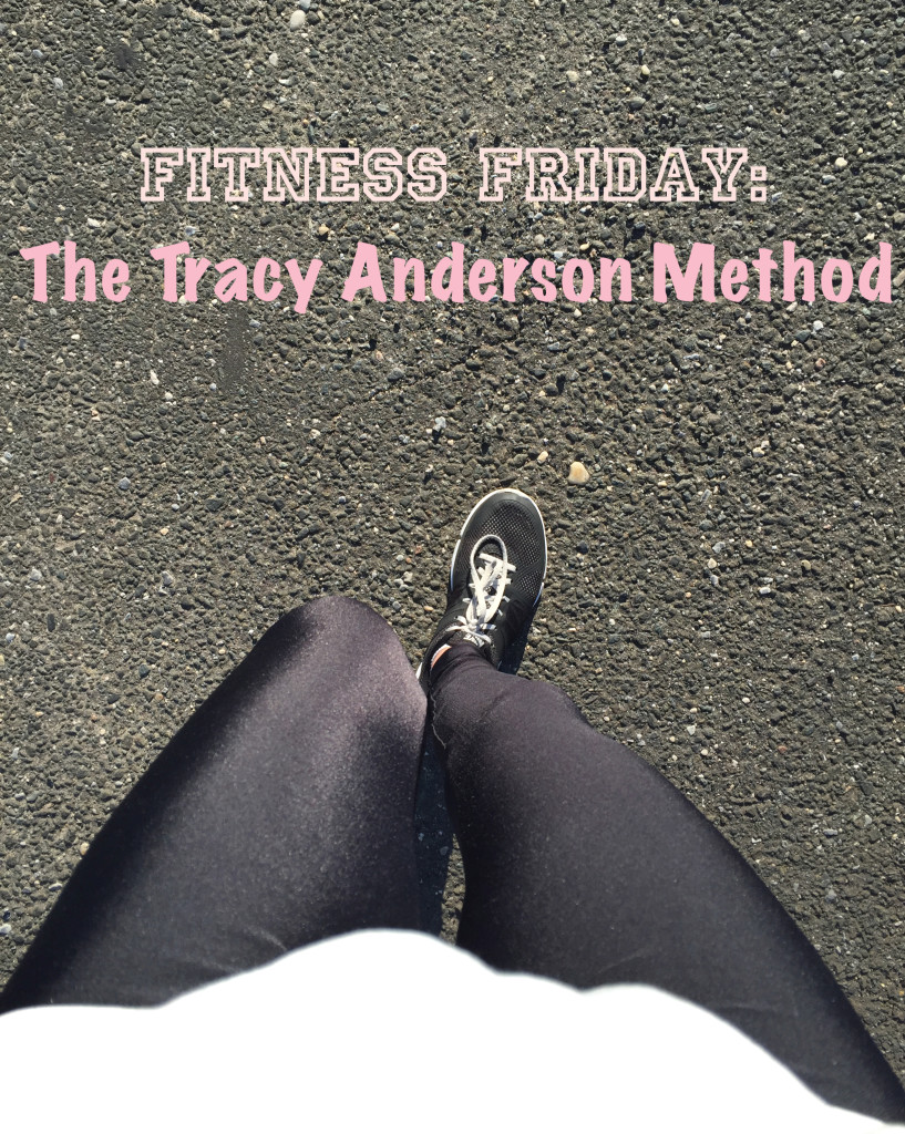 Fitness Friday: The Tracy Anderson Method | C it Nutritionally