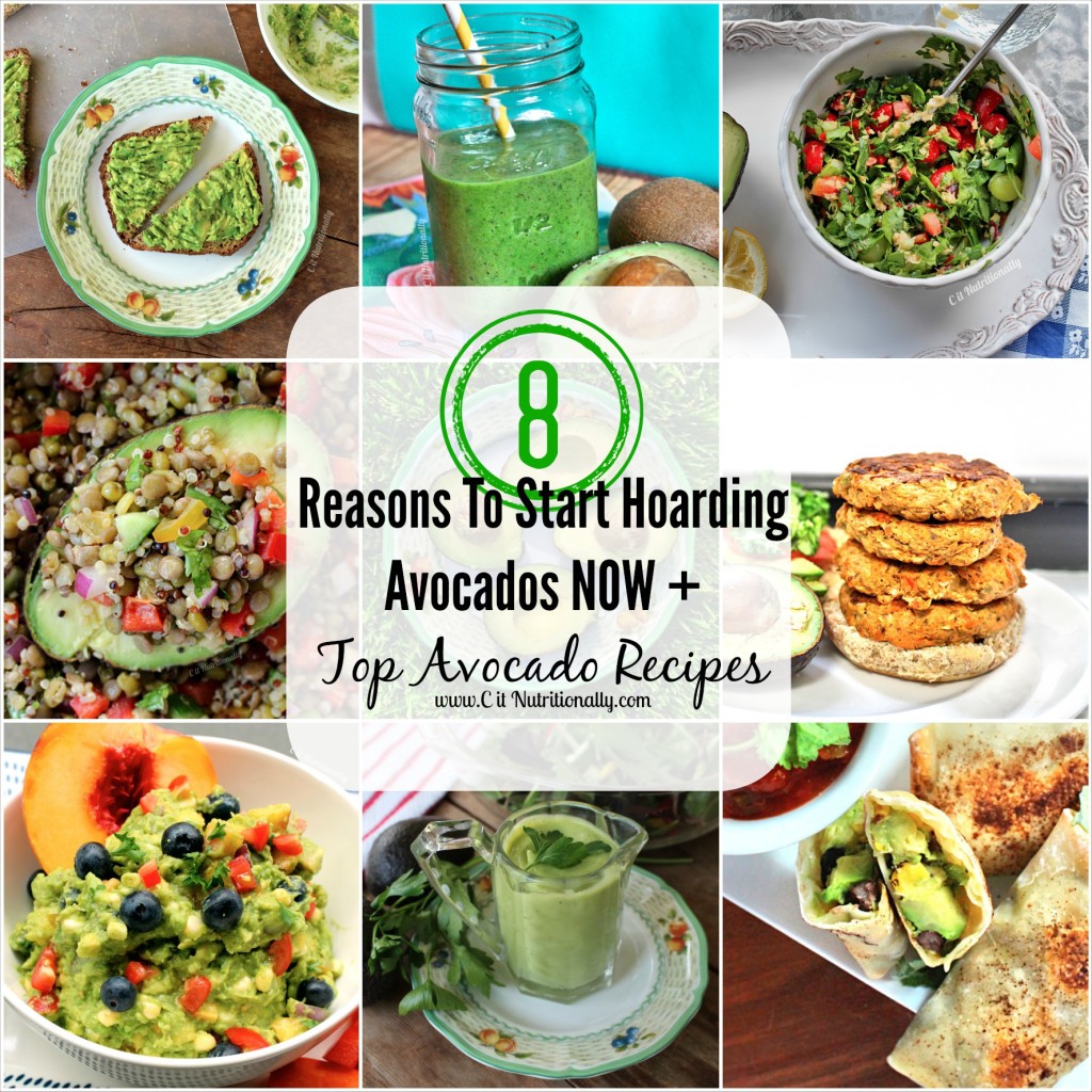 8 Reasons To Start Hoarding Avocados + Top Avocado Recipes | C it Nutritionally