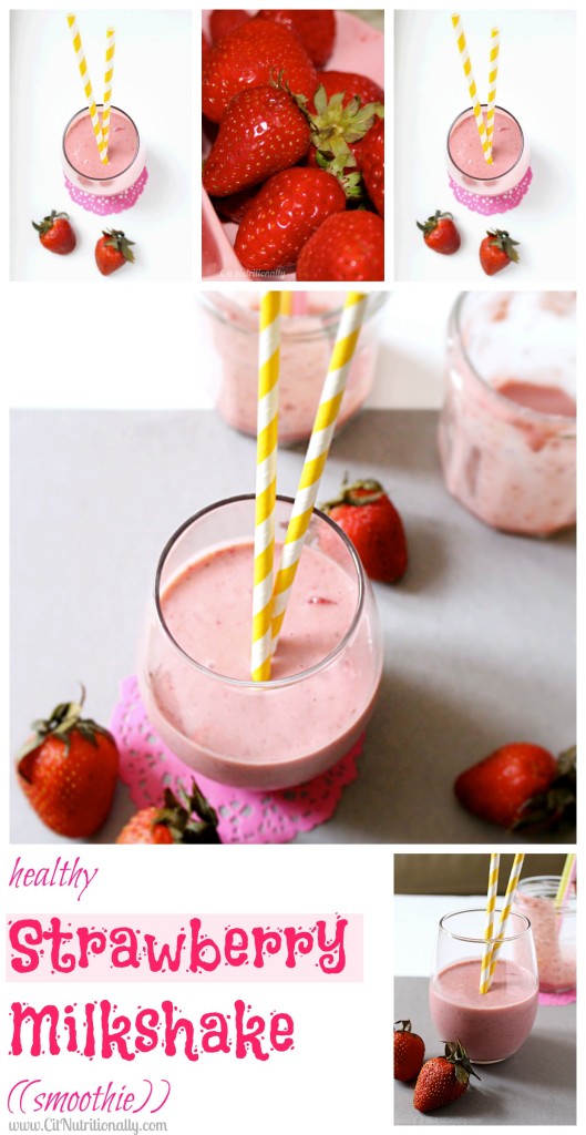 Healthy Strawberry Milkshake ((smoothie)) | C it Nutritionally