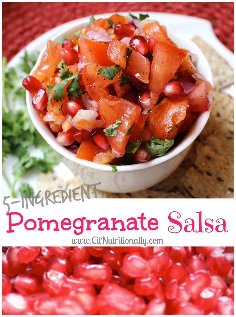 5-Ingredient Pomegranate Salsa | C it Nutritionally