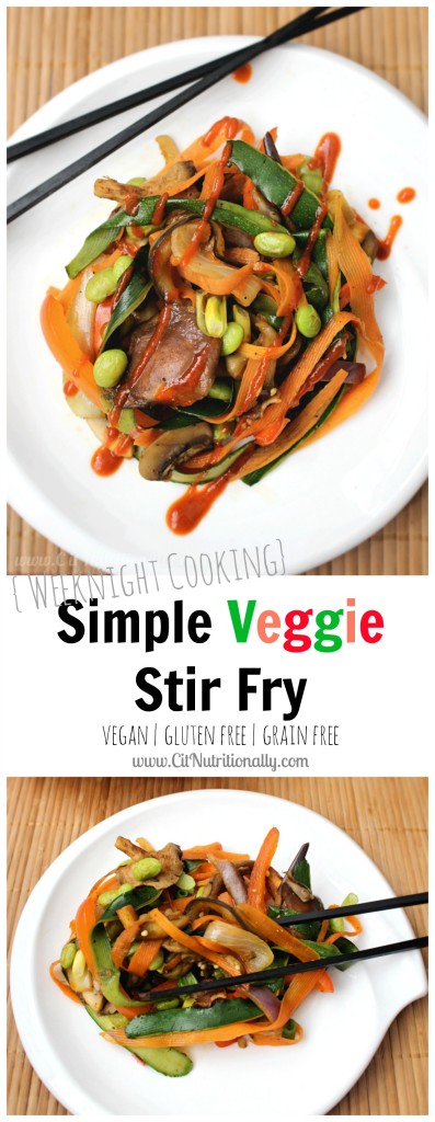Simple Veggie Stir Fry | C it Nutritionally #glutenfree #vegan #meatlessmonday #vegetarian #30minutemeals
