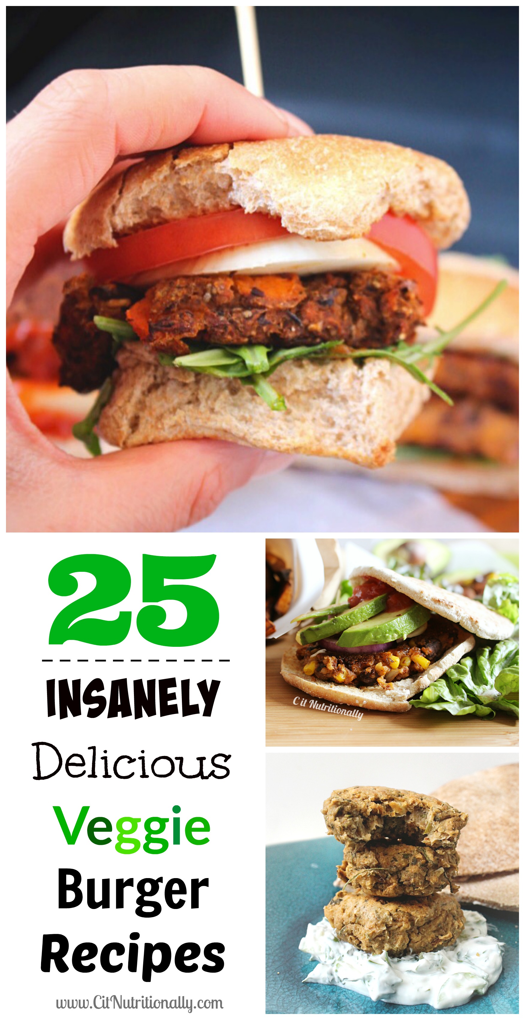 25 Insanely Delicious Veggie Burger Recipes | C it Nutritionally