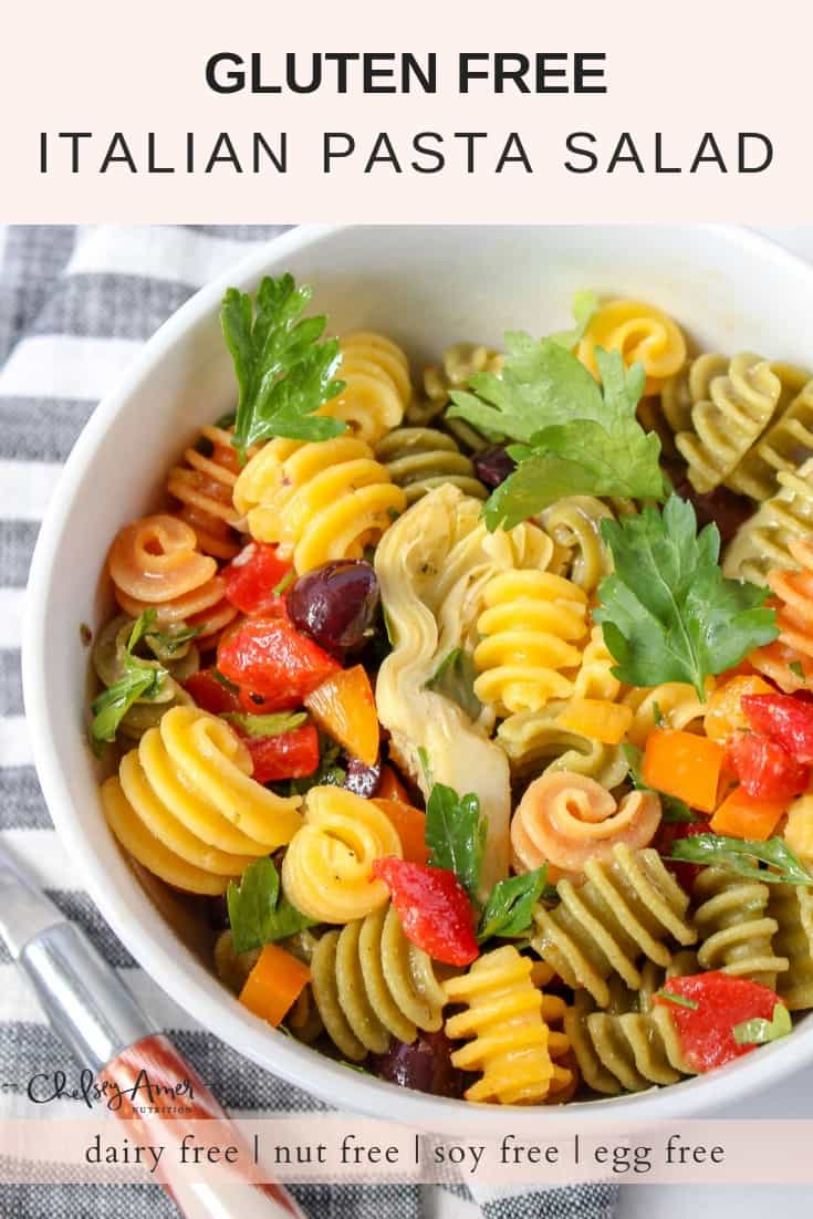 Gluten Free Italian Pasta Salad - Chelsey Amer