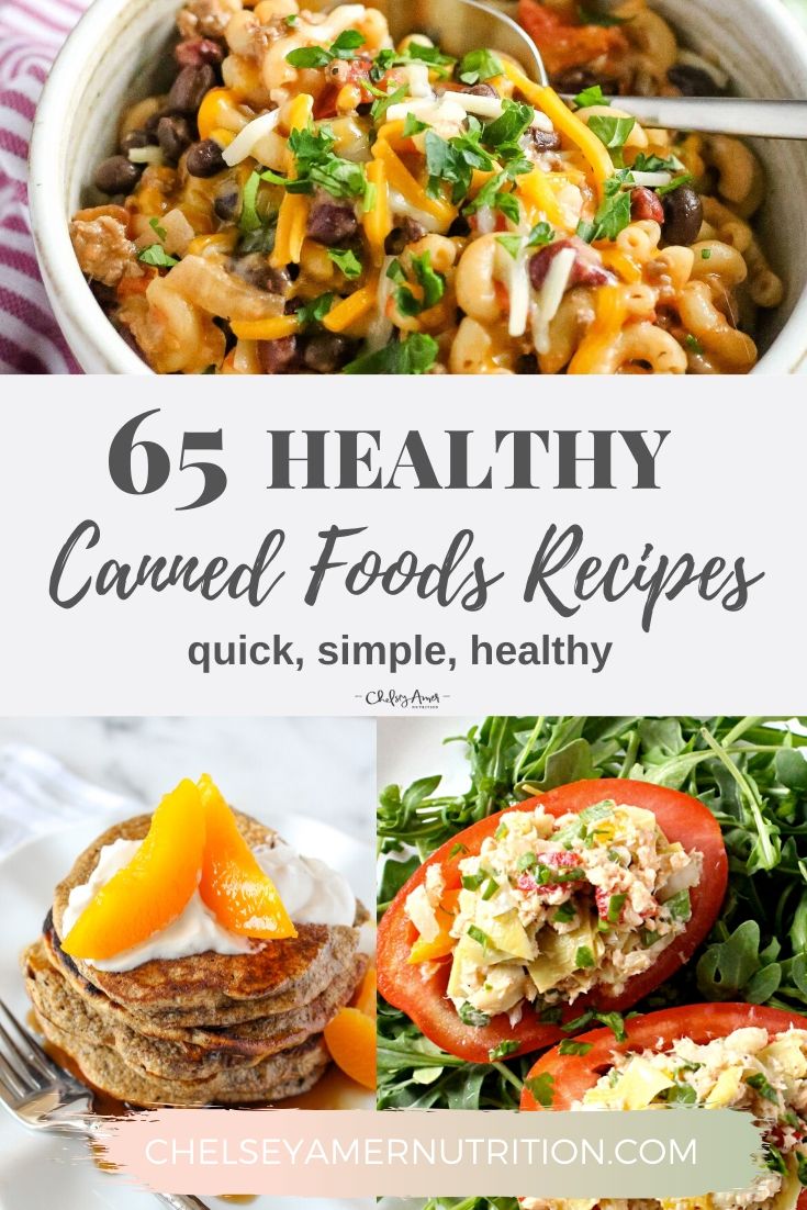 65 Healthy Canned Foods Recipes - Chelsey Amer