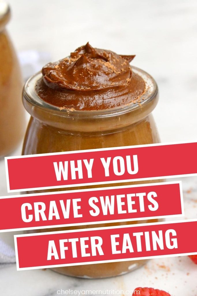 Why You Crave Sweets After Dinner 