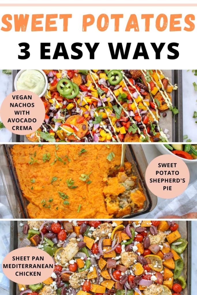 3 Easy Recipes with Sweet Potatoes