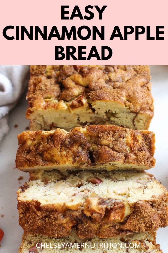 Easy Cinnamon Apple Bread | Chelsey Amer Nutrition