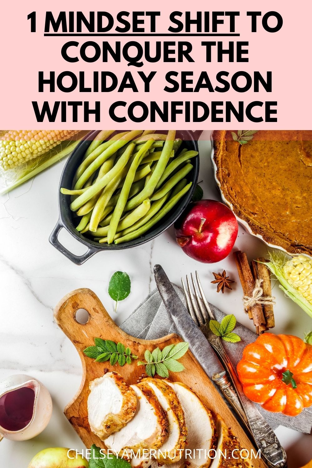 1 Mindset Hack to Conquer Your Holiday Season with Confidence