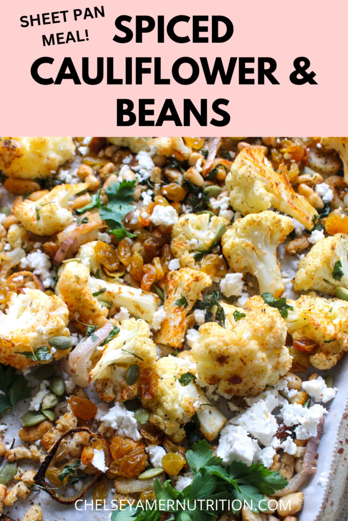 PIN Sheet Pan Roasted Spiced Cauliflower and Beans 