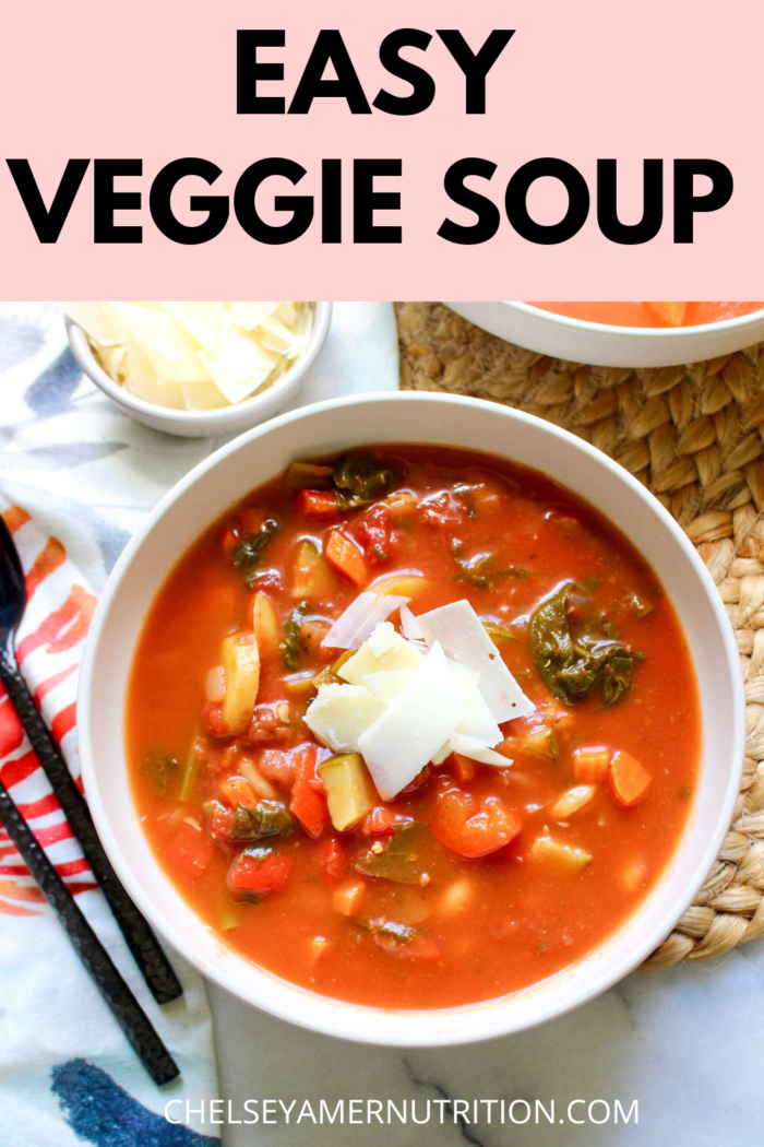 Easy Veggie Soup | Healthy Recipes by Chelsey Amer Nutrition