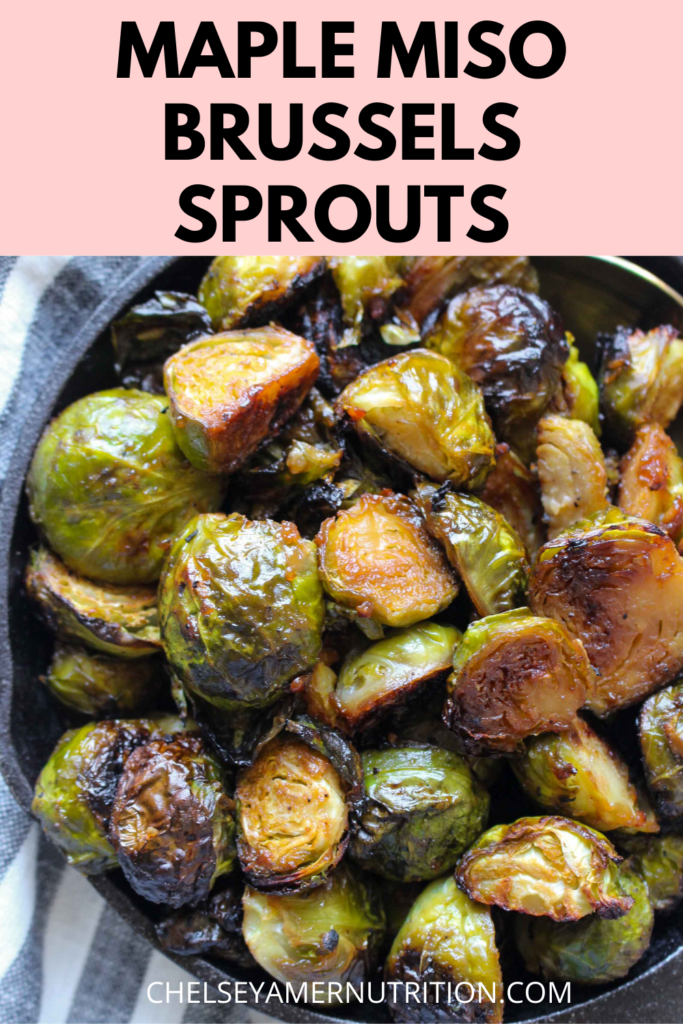 Maple Miso Brussels Sprouts 