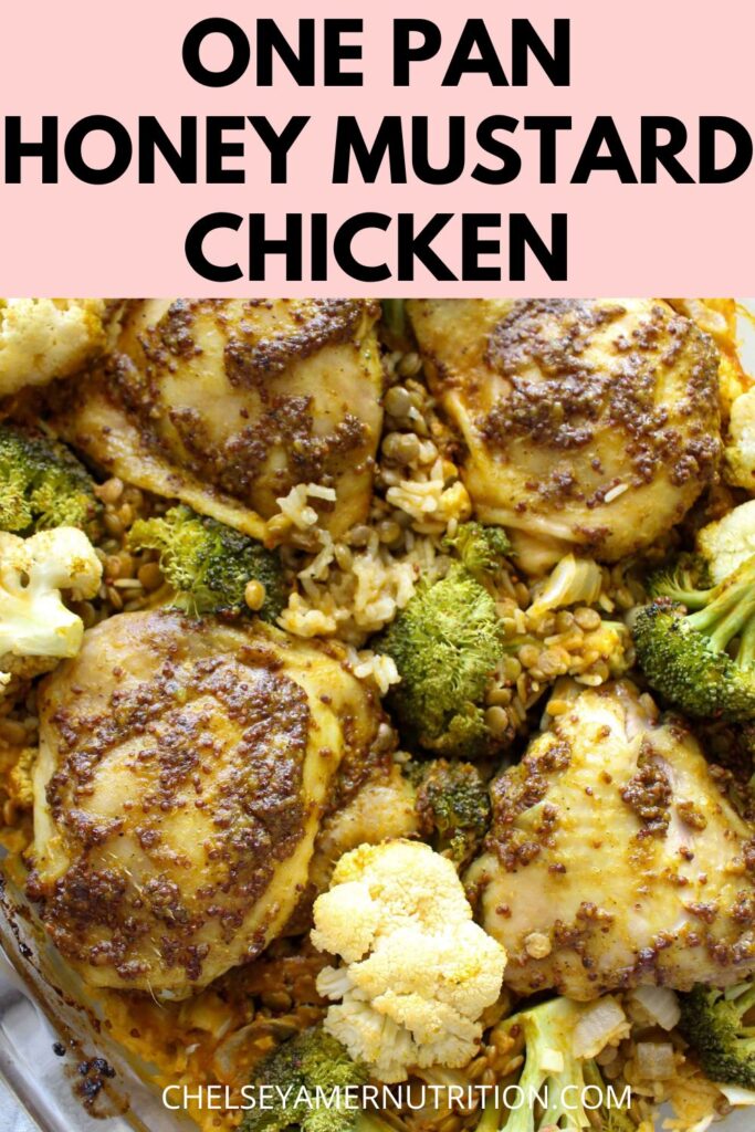 One Pan Honey Mustard Chicken and veggies