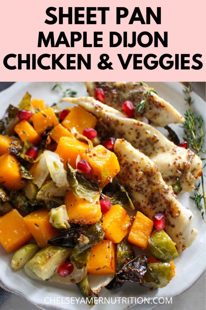 Sheet Pan Maple Dijon Chicken with Butternut Squash and Brussels Sprouts